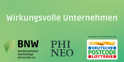 Schriftzug &quot;Wirkungsvolle Unternehmen&quot;. Darunter die Logos von BNW, Phineo und der Deutschen Postcode Lotterie