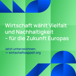 Ein Share-Bild des Wirtschaftsappells mit dem Text "Wirtschaft wählt Vielfalt und Nachhaltigkeit - für die Zukunft Europas