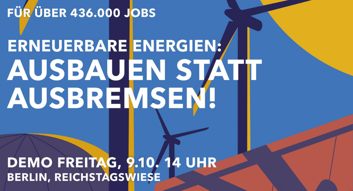Eneuerbare Energien: Ausbauen statt Ausbremsen