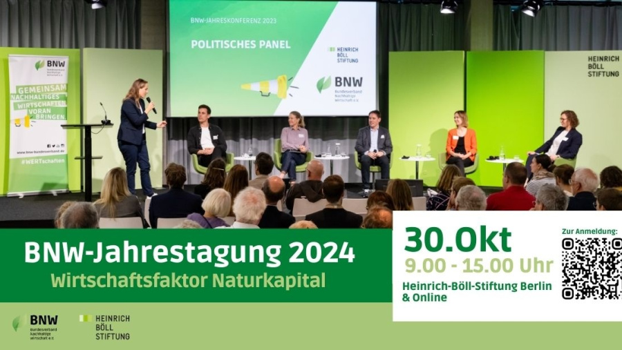 BNW-Jahrestagung 2024 30. Oktober 9-15 Uhr "Wirtschaftsfaktor Naturkapital"
