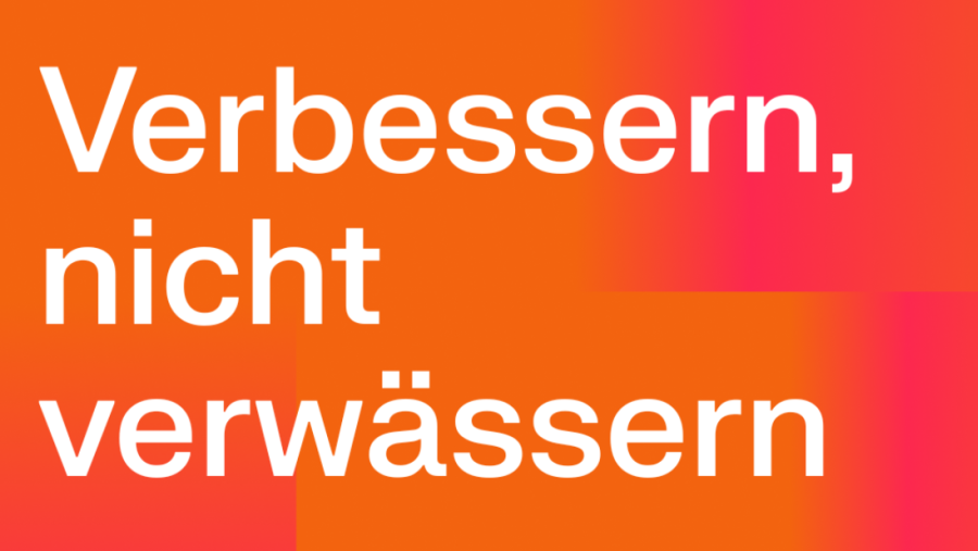 Verbessern, nicht verwässern Logo